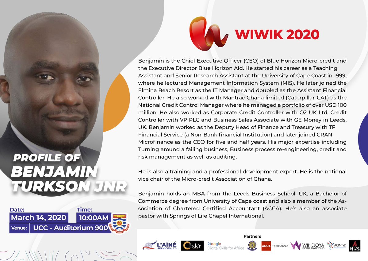 apexhconsult's tweet photo. WIWIK 2⃣0️⃣2⃣0️⃣ SURPRISE!

CEO of Blue Horizon Micro Credit, BENJAMIN TURKSON JNR mounts the WIWIK stage tomorrow. Check out his profile &amp; don't wish you were there!!! 

Register here 👉 https://t.co/F9NEm9zkie
#LeadingFromTheTrenches
#WIWIK2020
#UCC
See you there!!! https://t.co/6JfzxJfJzZ