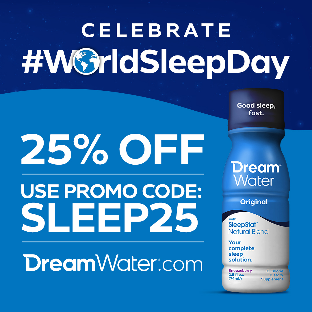 dreamwater's tweet image. It's our favorite day of the year 😴 

In honor of #WorldSleepDay, all Dream Water products on our website are 25% with promo code SLEEP25!

Celebrate the importance of sleep and get your #GoodSleepFast at drinkdreamwater.com 🌙
