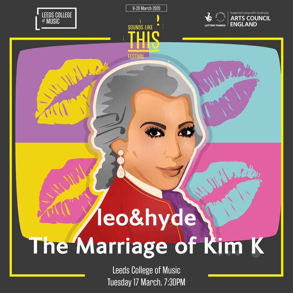 Surprise 💋 We’ll be performing extracts from The Marriage of Kim K in Leeds on Tuesday!

🕺 Part of @LCoMEvents’ Sounds Like This Festival!

🎟 bit.ly/31LPd1O