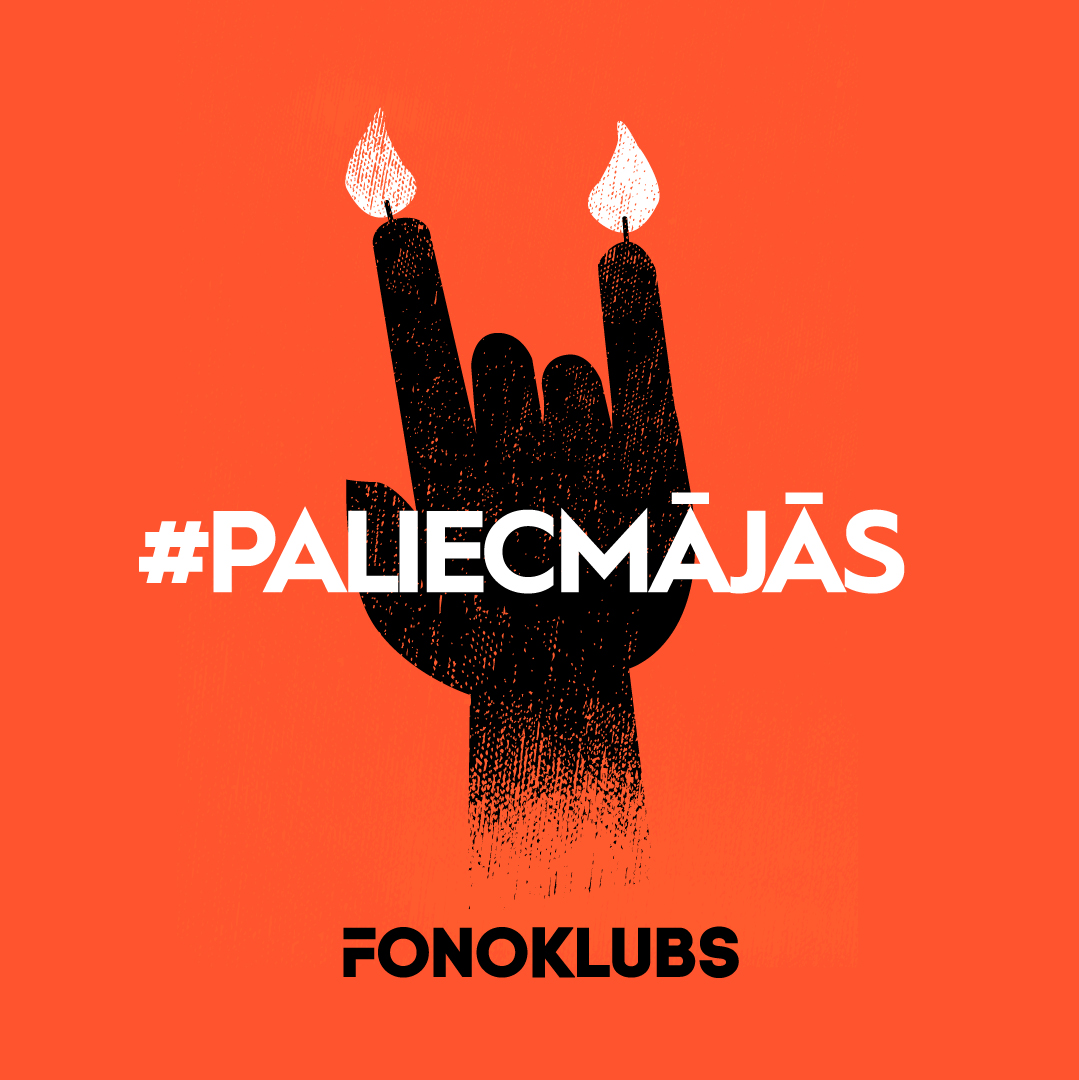 FonoKlubs's tweet photo. Pievienojoties valdības aicinājumam palikt mājās, Fonoklubs nogalē būs slēgts. 

Aicinām ikvienu būt atbildīgam pret sevi un apkārtējiem un ievērot visus piesardzības pasākumus.

Jo cītīgāk to darīsim, jo ātrāk varēsim rīkot svinības par godu ārkārtas situācijas beigām #fonoklubs https://t.co/0L2wcPsS84