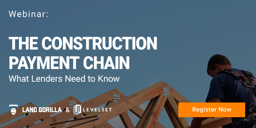 LandGorilla's tweet photo. Join us for a webinar, “The Construction Payment Chain: What Lenders Need to Know” by @levelsetnow and Land Gorilla on March 31 at 11:00 AM PST. Sign up here: https://t.co/akusjDwx8l #constructionlending https://t.co/aBmM41DPDg