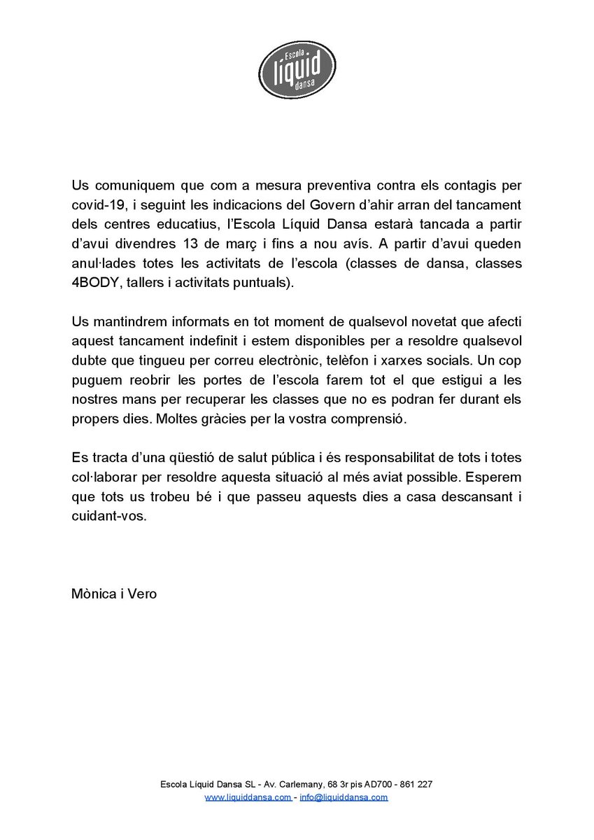 Com a mesura preventiva contra els contagis per covid-19, l’Escola Líquid Dansa estarà tancada a partir d’avui divendres 13 de març i fins a nou avís. Queden anul·lades totes les activitats de l’escola. Moltes gràcies per la vostra comprensió.