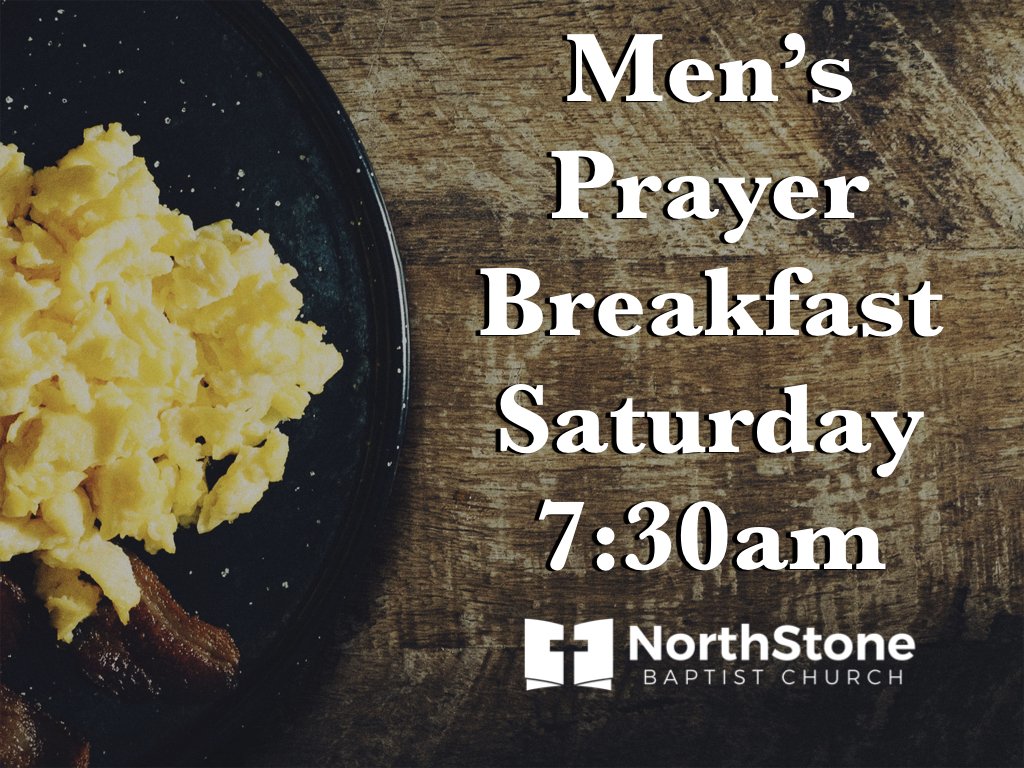 thrive_PFEBC's tweet photo. Join us for our Men's Prayer Breakfast this Saturday at 7:30am. https://t.co/MdzFokGnhy