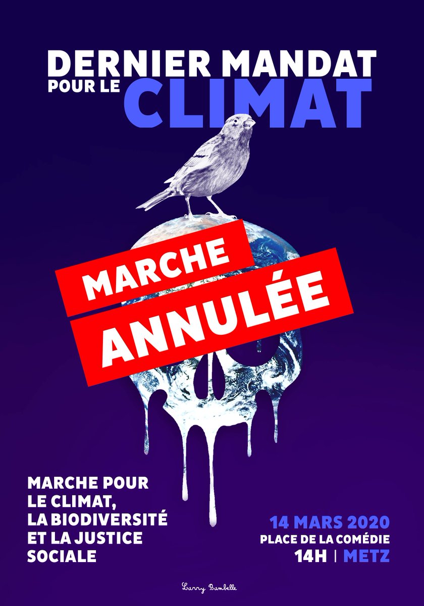 TransitionMetz's tweet photo. Marche pour le climat, la biodiversité et la justice sociale du 14 mars à Metz annulée et reportée à une date ultérieure
#metzclimat https://t.co/NbsvhuSuM8