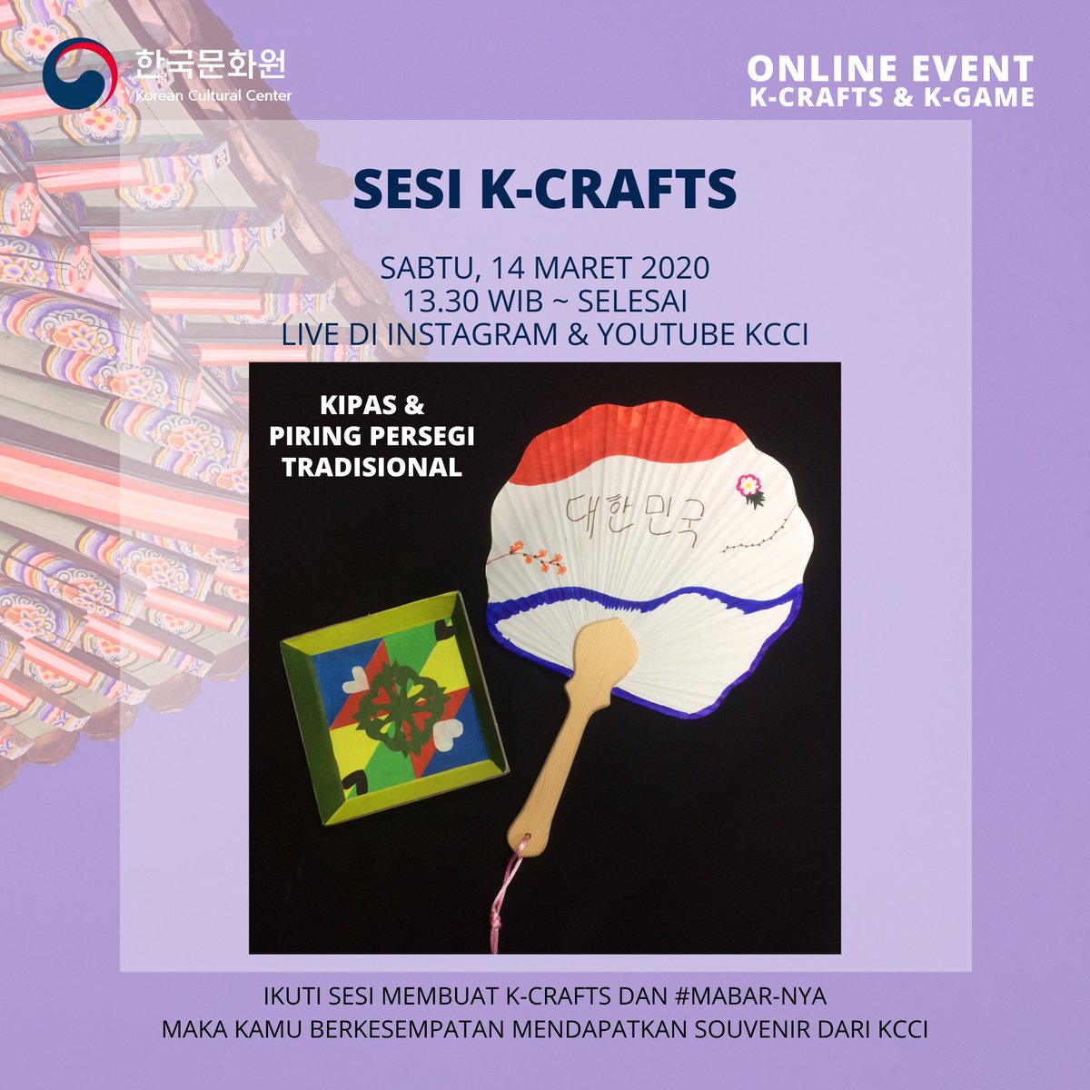 KCC_Indonesia's tweet photo. Apa saja kegiatannya? Membuat K-Crafts (Kipas dan Piring Persegi Tradisional) dan Main Bareng (#MaBar) SuperStar SM.
Siapa saja pesertanya? Siapa saja dan di mana saja, kamu cukup gabung dalam siaran live KCCI pada waktu tersebut.
#KCCIndonesia #KCCEvent https://t.co/0S3hVioCxZ