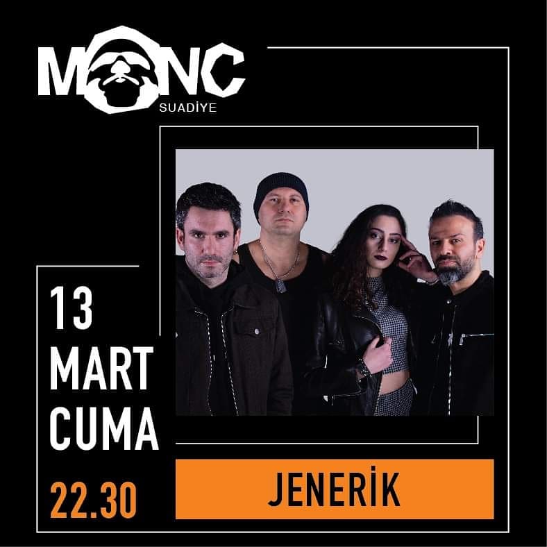Bu akşam Nema Problema ve Jenerik grupları Monc Live Suadiye sahnesinde olacak.

Bilgi &amp; Rezervasyon: (0216) 410 3937