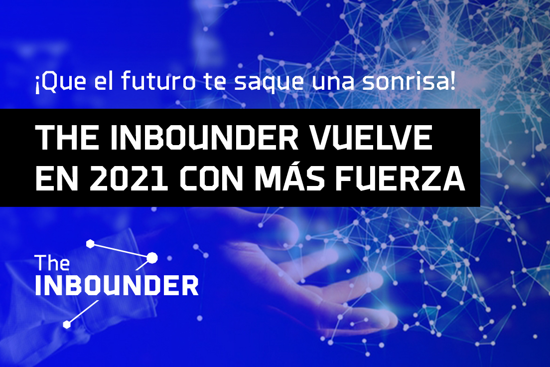 Al mal tiempo, buena cara… ¡Traemos noticias sobre #TheInbounder! Nos veremos en la #primavera2021. Ser responsable es una prioridad. ¿Quieres saber más?  ⬇️

bit.ly/33d8v11