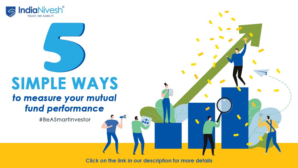 Investing in MF &amp; not sure how to measure your investments? Here are 5 ways you could bit.ly/2WcJp0R #BeASmartInvestor #WealthCreation #Investment #InvestmentStrategies #InvestmentIdeas #WealthBuilding #IndiaNivesh #Investing #StockMarket