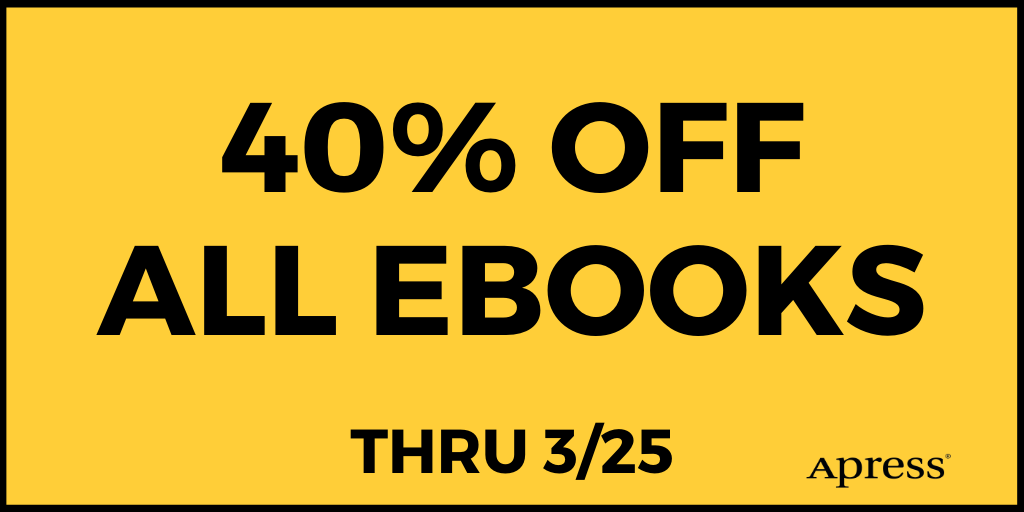 Apress's tweet photo. 🚨SALE ALERT🚨
Through March 25th, all Apress eBooks are 40% off! No better time to stock up and learn about an exciting new tech topic. Dive in now! Let us know what great titles you scooped up 📚🎉 #sale #booksale
https://t.co/JGM4mV3NJj https://t.co/GID57ij8a5
