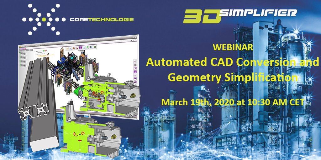 CoreTechnologie's tweet image. New ⚡️#Webinar from ⚡️@CoreTechnologie ✅Automated #CADConversion and #GeometrySimplification on 🗓️19.03.2020 @ 10:30 AM CET
#ExchangingData #DataProtection  #CoreTechnologie #3D_Evolution #TheStrongestCADConverter 
Register here: zoom.us/webinar/regist…