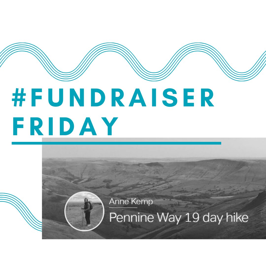 Our #FundraiserFriday this week is Anne Kemp! Anne is undertaking a 19-day hike across the Pennine Way to raise support and funds for #MinM. Please show Anne your support by visiting her #fundraiser page bit.ly/2TsXtkN