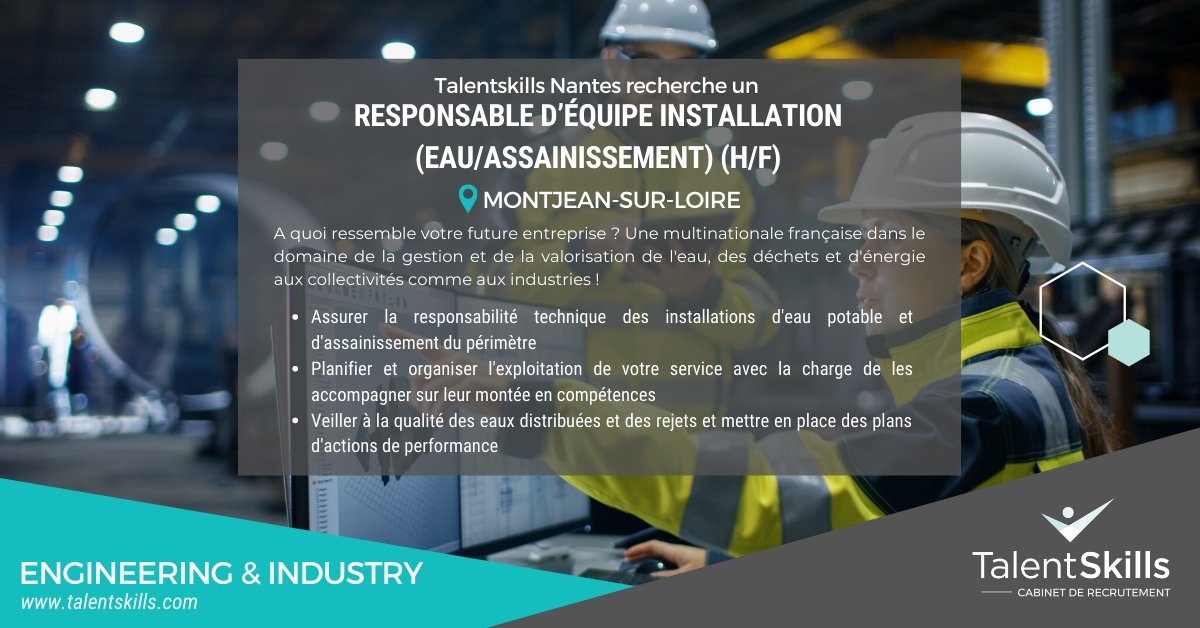 talentskillscab's tweet photo. Le cabinet Talentskills Nantes recrute un Responsable d’Equipe Installation (Eau / Assainissement) (H/F) ! 📝 #talentskillsjobs

▶ Postulez dès maintenant sur https://t.co/DPTwCgiCX8 https://t.co/BiwcIFLq98