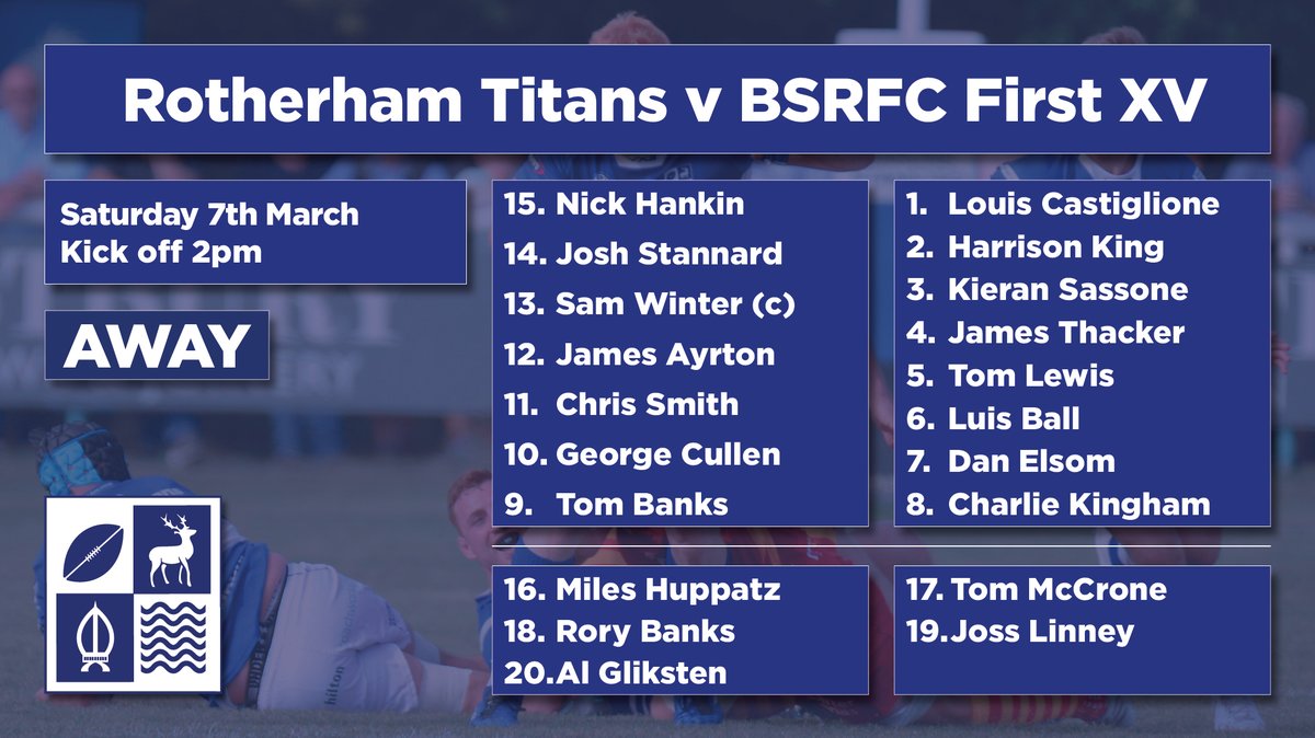 BSRUGBY's tweet photo. Tomorrow the First XV are playing @RotherhamRugby AWAY. 2pm kick off. Here's the team... #OneClub https://t.co/GSQEokAHqf