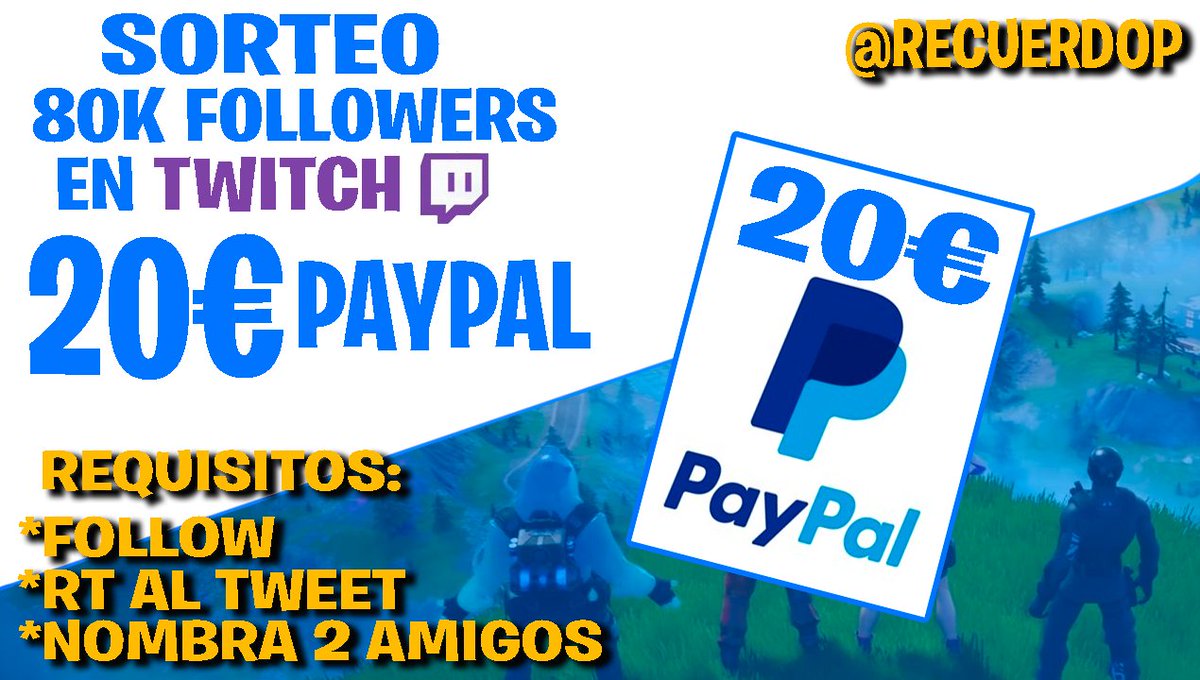 Recuerd0p's tweet photo. 🎁SORTEO DE 20 EUROS EN PAYPAL🎁

⬇️REQUISITOS⬇️

🔃RT
❤️Seguirme en Twitter
👉Nombra 2 amigos

FIN: 13/03/2020 https://t.co/AktCxsUVui