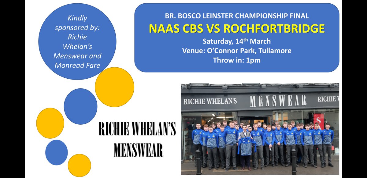 CBSNaas's tweet photo. Details of the Leinster A Football Final https://t.co/m7mmy3wkDx
