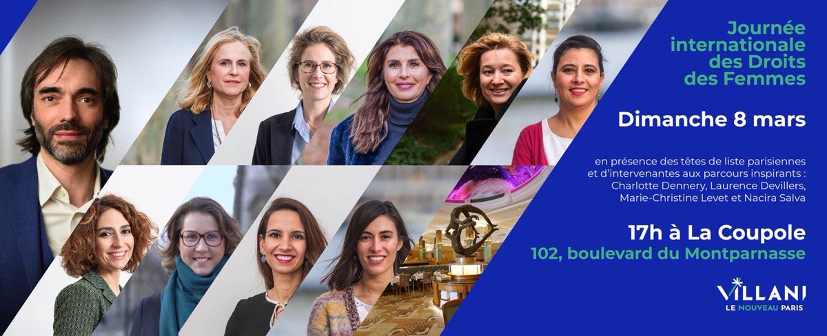 📣#8Mars Journée internationale des Droits des Femmes, venez échanger avec nos tetes de liste et des femmes au parcours inspirant !
Rendez-vous :
📆 Dimanche 8 mars 
⏰ A 17h 
📍 La Coupole, 102, boulevard Montparnasse 
Inscription :  cedricvillani195012.typeform.com/to/pjn4I1
#NouveauParis
