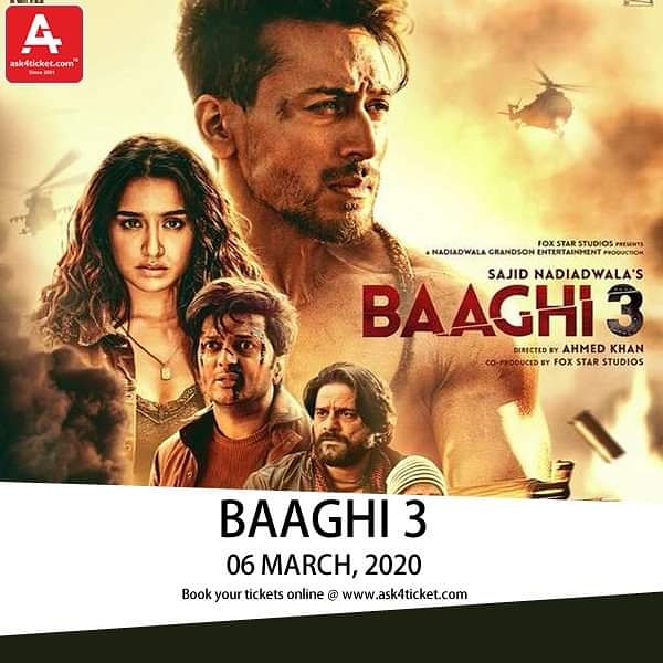 ask4ticket's tweet photo. #Baaghi3 - Releasing on 06 March, 2020

Book your tickets now @ https://t.co/9qgR91Q2vh

Watch Trailer Now @ https://t.co/ftzLvP8LHa

Director : #AhmedKhan

Star Cast : #TigerShroff #RiteishDeshmukh #ShraddhaKapoor #AnkitaLokhande  #DishaPatani #JackieShroff

#Ask4ticket https://t.co/eeEVKOKKjL