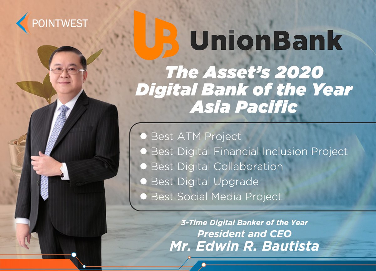 PointwestPH's tweet photo. Pointwest congratulates UnionBank for winning 7 awards at The Asset Triple A Digital Awards 2020, including Digital Banker of the Year Asia-Pacific for bank president and CEO Edwin Bautista.

Well deserved achievements for the Unionbank.

More information: https://t.co/lQGnVG0ePi https://t.co/4PC4ru0N1A