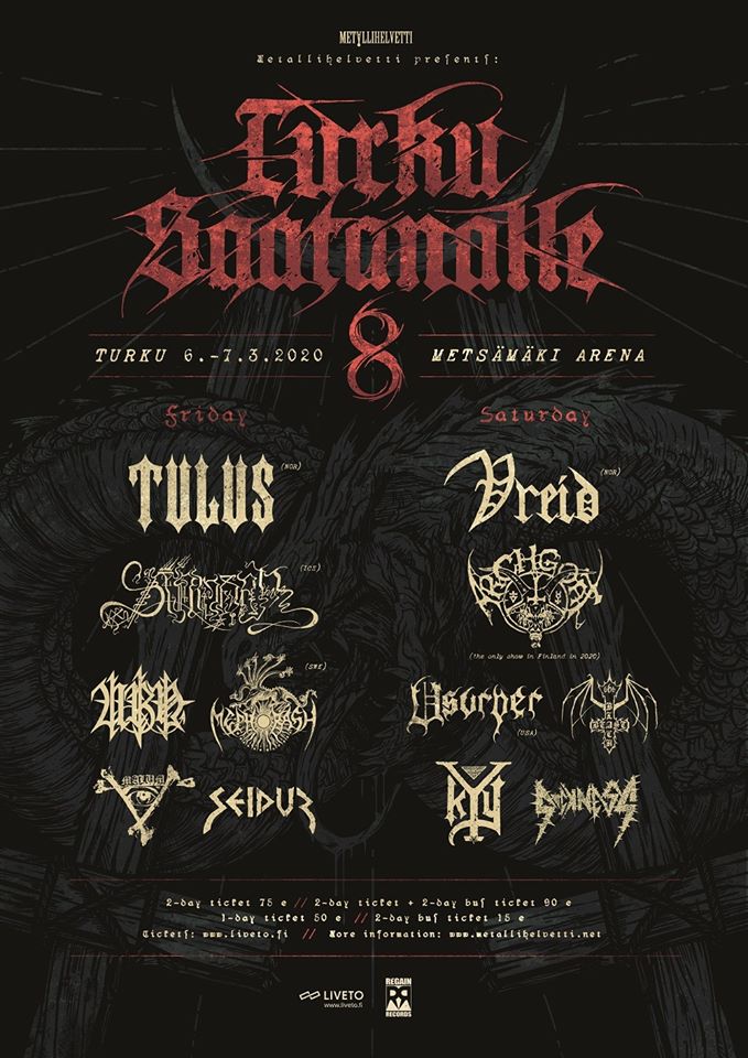 metal_webzine's tweet photo. Turku Saatanalle VIII
Mar 6, 18:00 - Mar 8 03:00
Metsämäki Arena, Turku, Finland
Friday
TULUS
SINMARA
URN
MEPHORASH
MALUM
SEIDUR
Saturday
VREID
ARCHGOAT
USURPER
AND OCEANS
BLACK BEAST
KYY
#TULUS #SINMARA #URN #MEPHORASH #MALUM #SEIDUR #VREID #ARCHGOAT #USURPER #ANDOCEANS #KYY https://t.co/GRyPA9ZWj6