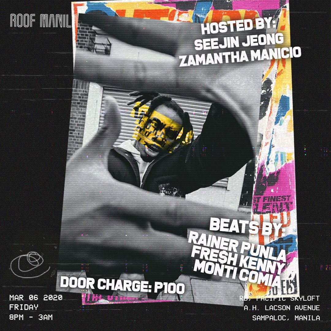 RoofManila's tweet photo. The weekend has arrived! 🔥 Kick it off with Rainer Punla + Fre$h Kenny + Monti Comia 🎶 Hosted by SeeJin Jeong + Zamantha Manicio 🥳 We’re charging P100 for walk-ins 😜 See you tonight at the Roof! #FeelsGoodOnTop https://t.co/uM53LP8TVP