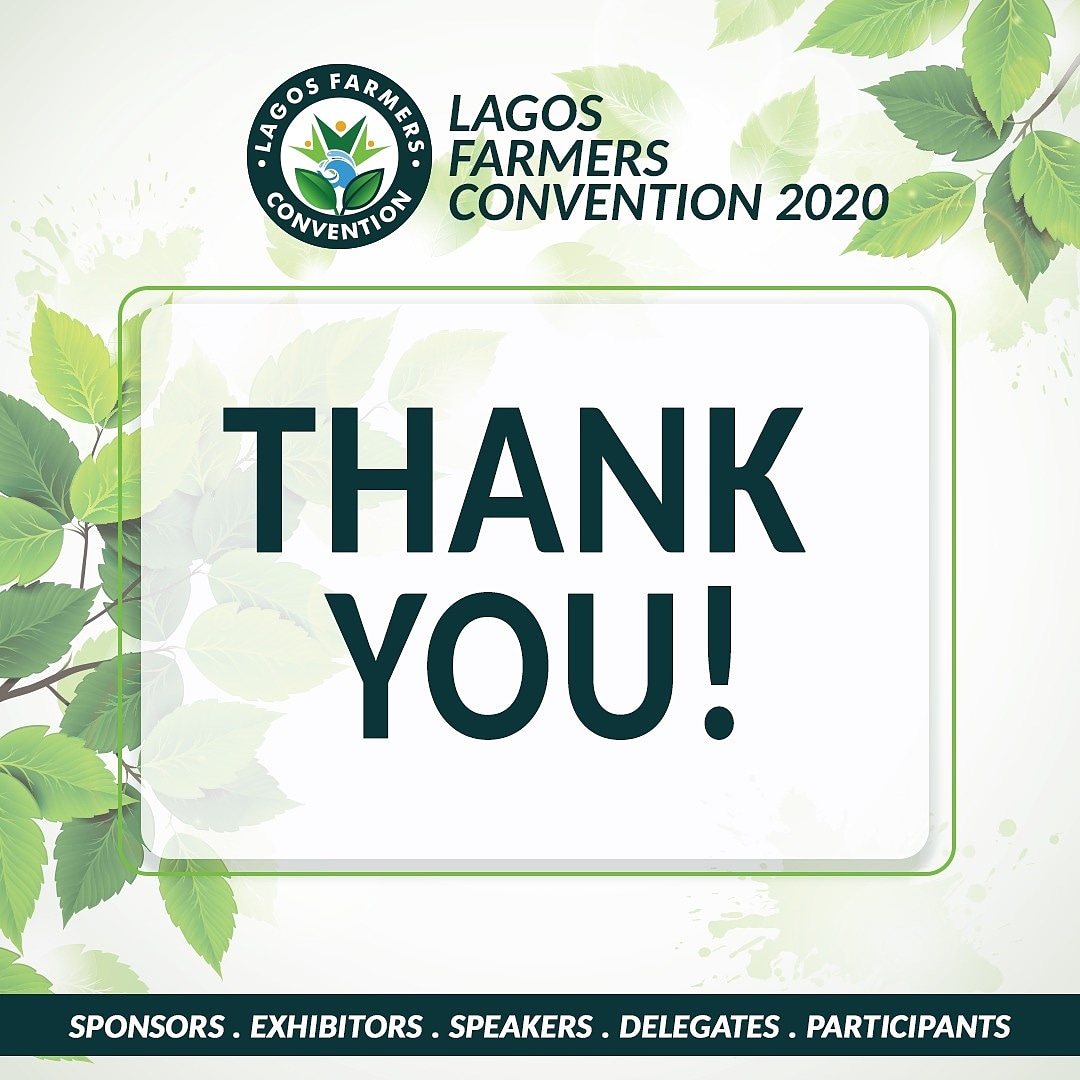 Thank you for making Lagos Farmers Convention 2020 a #success