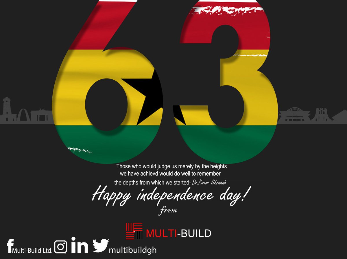 multibuildgh's tweet image. Ayekooo! Ghana is 63 hurray! #GhanaIndependenceDay  #6thmarch