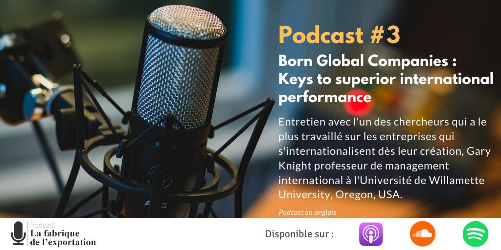 Fabrique_Export's tweet image. Découvrez le nouveau podcast de la Fabrique de l&apos;Exportation : il analyse les &quot;Born Global Companies&quot; au cours d&apos;un entretien avec le professeur Gary Knight, l&apos;un des fondateurs de ce concept.

Soundcloud: soundcloud.com/user-64794556/