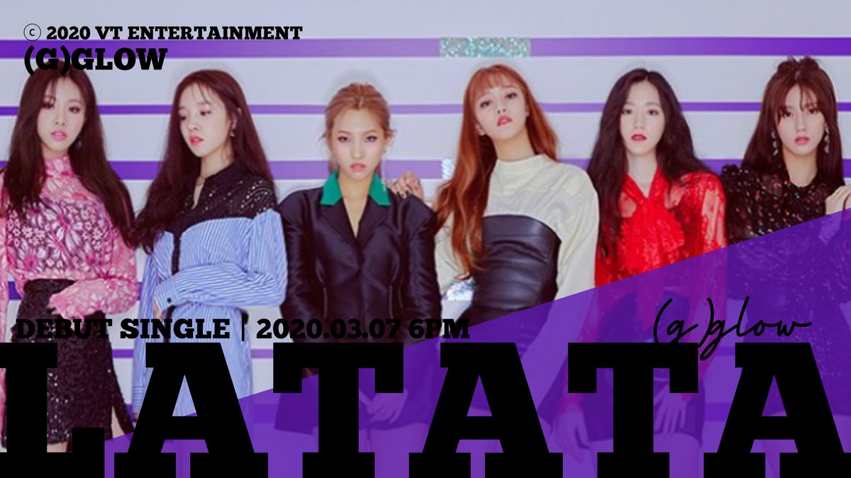 VT_entofficial's tweet photo. [🎧] (G)GLOW <DEBUT SINGLE> | 'TEASER 1' | LATATA
-
▶️ Release 2020.03.07 6PM KST
🔗 https://t.co/ZIetZVAiml
-
#여자글로우 #GGLOW #LATATA https://t.co/xZKeHS8MAO