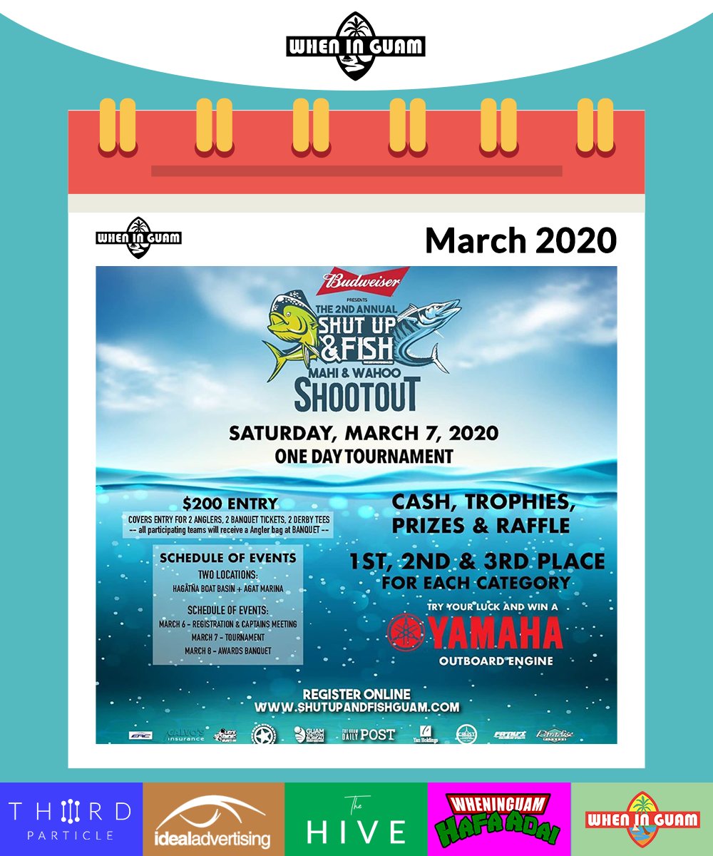 wheninguam's tweet photo. Tournament Event: Shut Up &amp; Fish Mahi &amp; Wahoo Shootout
When: Saturday March 7, 2020
Where: Agana Boat Basin and Marina
Time: 6AM - 6PM
#guam #671 #wheninguam #グアム  #グアム旅行 #guamtrip #タモン #instaguam #タモンビーチ #バケーション https://t.co/OZSIe1XEFG