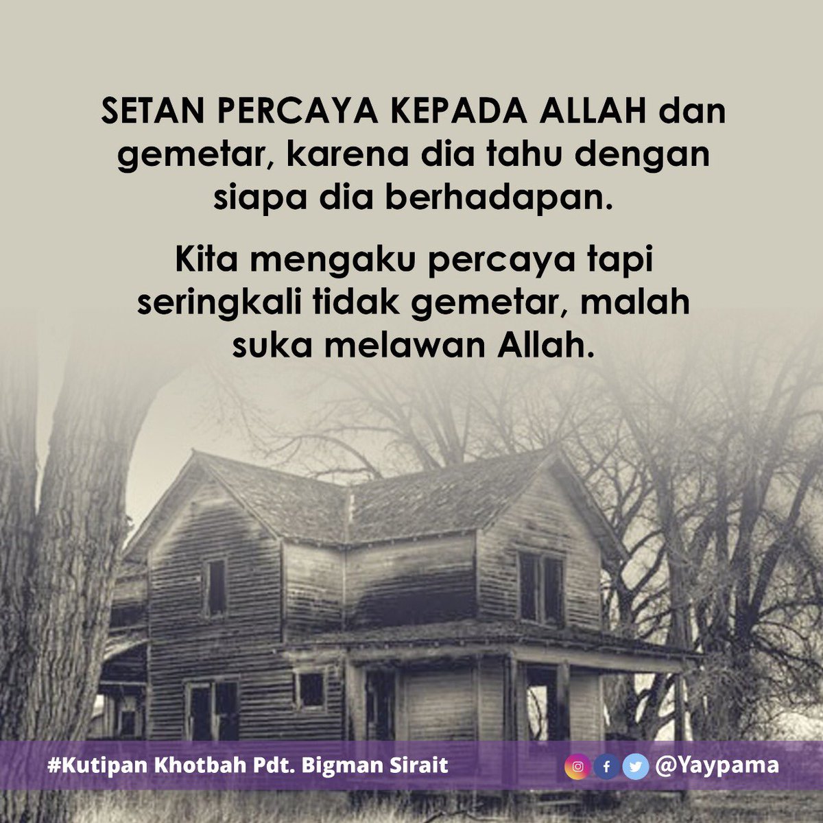 bigmansirait's tweet photo. #yaypama #yayasanpama #pamamediaministry #bigmansirait #bimbinganimankristen #inspirasikristen #gerejasejati #christianwisdom #christianchurch #katabijak #kutipankhotbahbigmansirait #wisdomquotes #kristensejati #spiritualquotes #christianlife https://t.co/qvmHW9Y1Kd