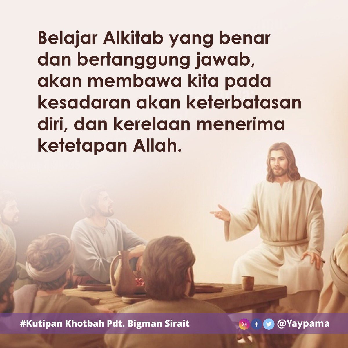 bigmansirait's tweet photo. #yaypama #yayasanpama #pamamediaministry #bigmansirait #bimbinganimankristen #inspirasikristen #gerejasejati #christianwisdom #christianchurch #katabijak #kutipankhotbahbigmansirait #wisdomquotes #kristensejati #spiritualquotes #christianlife https://t.co/rbfiAUVRSd