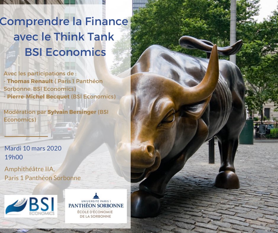 bsi_economics's tweet photo. [CONFERENCE] 

🗣"Comprendre la finance" avec @captaineco_fr, @pmbecquet et Sylvain Bersinger 
📍Amphithéâtre IIA, @SorbonneParis1 
🗓 10 mars 2020 ⌚️19h

Inscription gratuite et obligatoire : https://t.co/kW8NiNiLV4 
Pour plus d'infos : https://t.co/nQrO0Oxlr6 https://t.co/ZVVnHWbV2i
