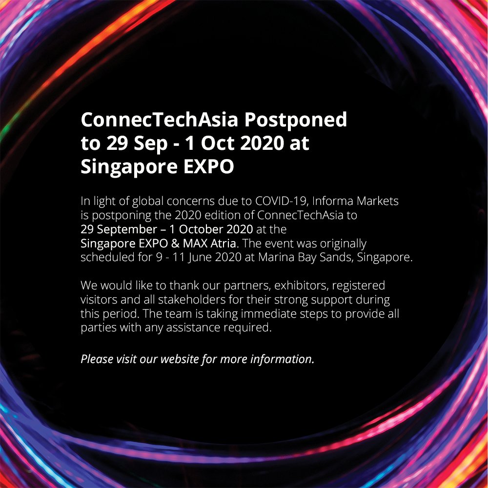 NXT_Asia's tweet photo. IMPORTANT UPDATE. ConnecTechAsia has been postponed to 29th September - 1st October 2020. Please visit our website for full details: https://t.co/qrTl8liR1x https://t.co/5O3JTnwqH1