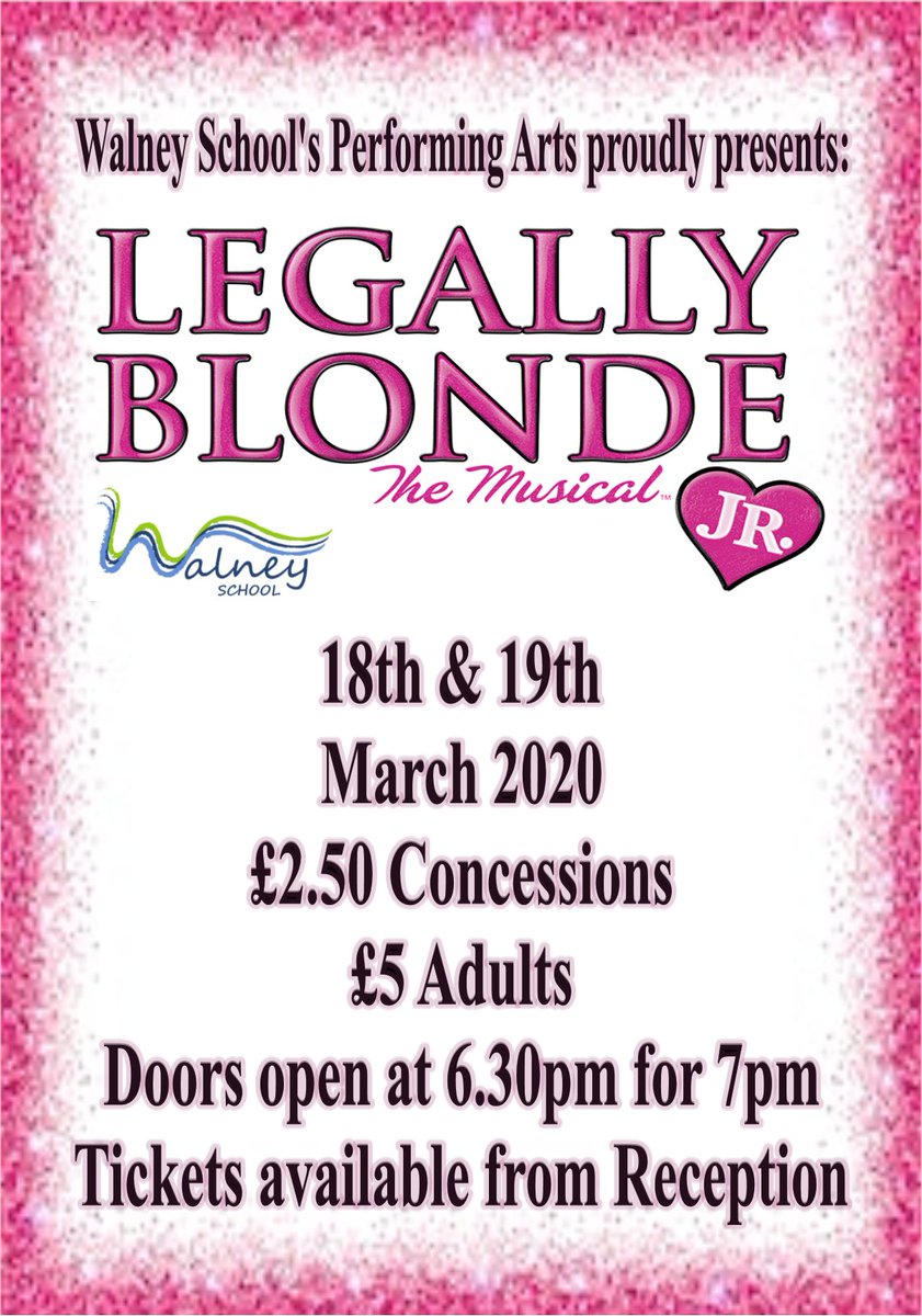 Walney_School's tweet photo. With less that two weeks until Legally Blonde Jr have you got your tickets? They are available from Reception and Parentmail, you don't want to miss out #whippedintoshape #somuchbetter #ohmigod #legallyblondejr https://t.co/NvcRzLoQnd