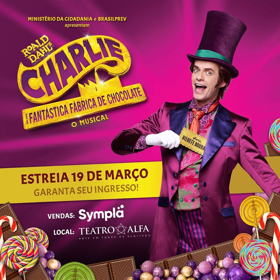 teatroalfa's tweet photo. Willy Wonka está te aguardando na belíssima fábrica de chocolate!!!!

Não perca um musical para toda a família!!!
Estreia 19 de Março!
Os ingressos já estão à venda: https://t.co/D7LgYLGEyT https://t.co/tVaR7sHW9C