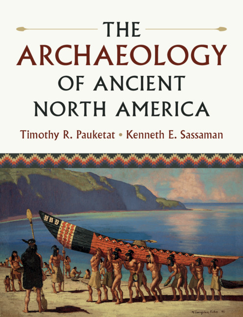 CambUP_Archaeo's tweet photo. New #textbook: The Archaeology of Ancient North America by @TPauketat and Kenneth E. Sassaman is out now! Sample copies are available for lecturers and instructors teaching in this area https://t.co/s303UHDPMI #CambridgeHigherEd https://t.co/FXyqlw7HdK
