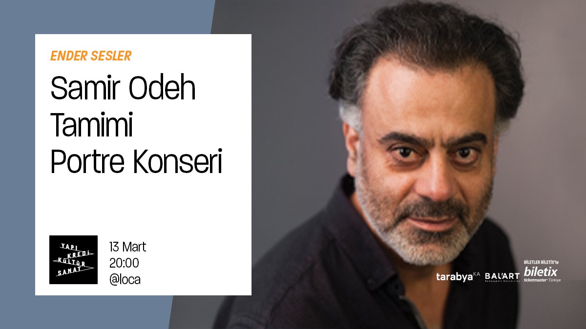 Gerek Batılı avangart müzik gerekse Arap müziğiyle kurduğu ilişki sayesinde kendine özgü bir müzik dili geliştiren Samir Odeh Tamimi’nin eserleri #EnderSesler kapsamında yorumlanıyor. 13 Mart Cuma 20:00’de #YapıKrediKültürSanat'ta, biletler <a href="/Biletix/">Biletix</a> ’te bit.ly/2TGv2Pi