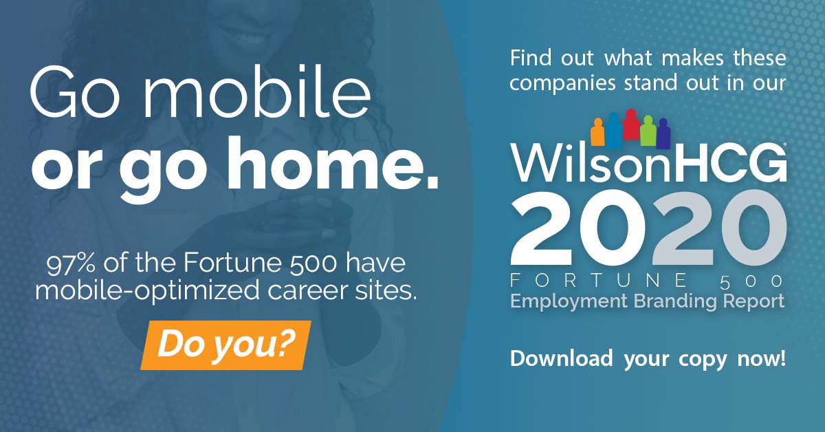 newsatwilson's tweet photo. Go mobile or go home! Read the 2020 Fortune 500 Employment Branding Report to discover why 97% of the #Fortune500 have mobile-optimized career sites #EBReport20 https://t.co/S6ypueixgk https://t.co/3BBMJklo3P