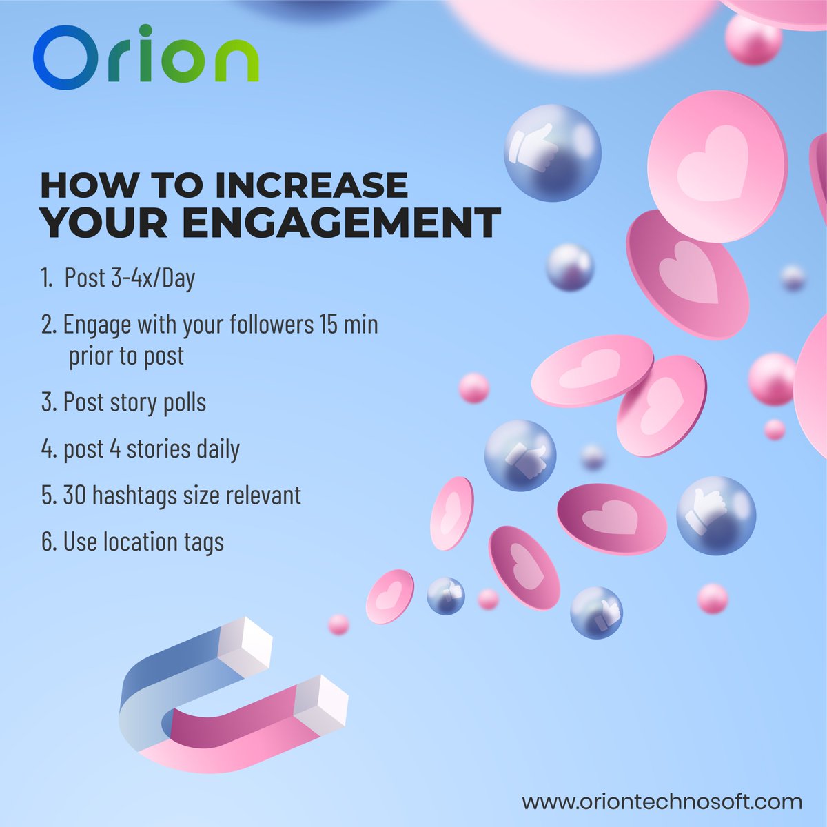 Oriontechnosoft's tweet photo. How to increase your engagement?
1. Post 3-4x/Day
2. Engage with your followers 15 min before post
3. Post story polls
4. post 4 stories daily
5. 30 hashtags size relevant
6. Use location tags
👉📲https://t.co/KP3FHjj5qM
#socialmediamarketing #seo #business #oriontechnosoft https://t.co/cp91HLAm12