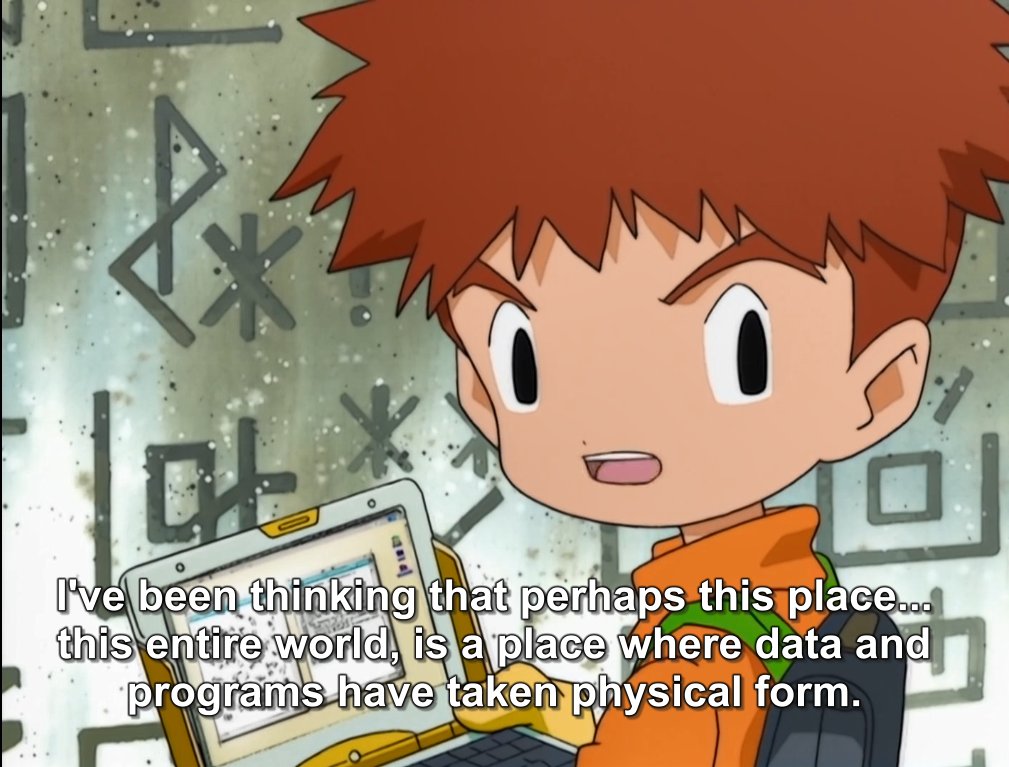 And really, despite some references scattered around, Digimon Adventure episode 19, "Nanomon of the Labyrinth", was one of the only ones that had somehow defined that the Digital World could exist on the computer network