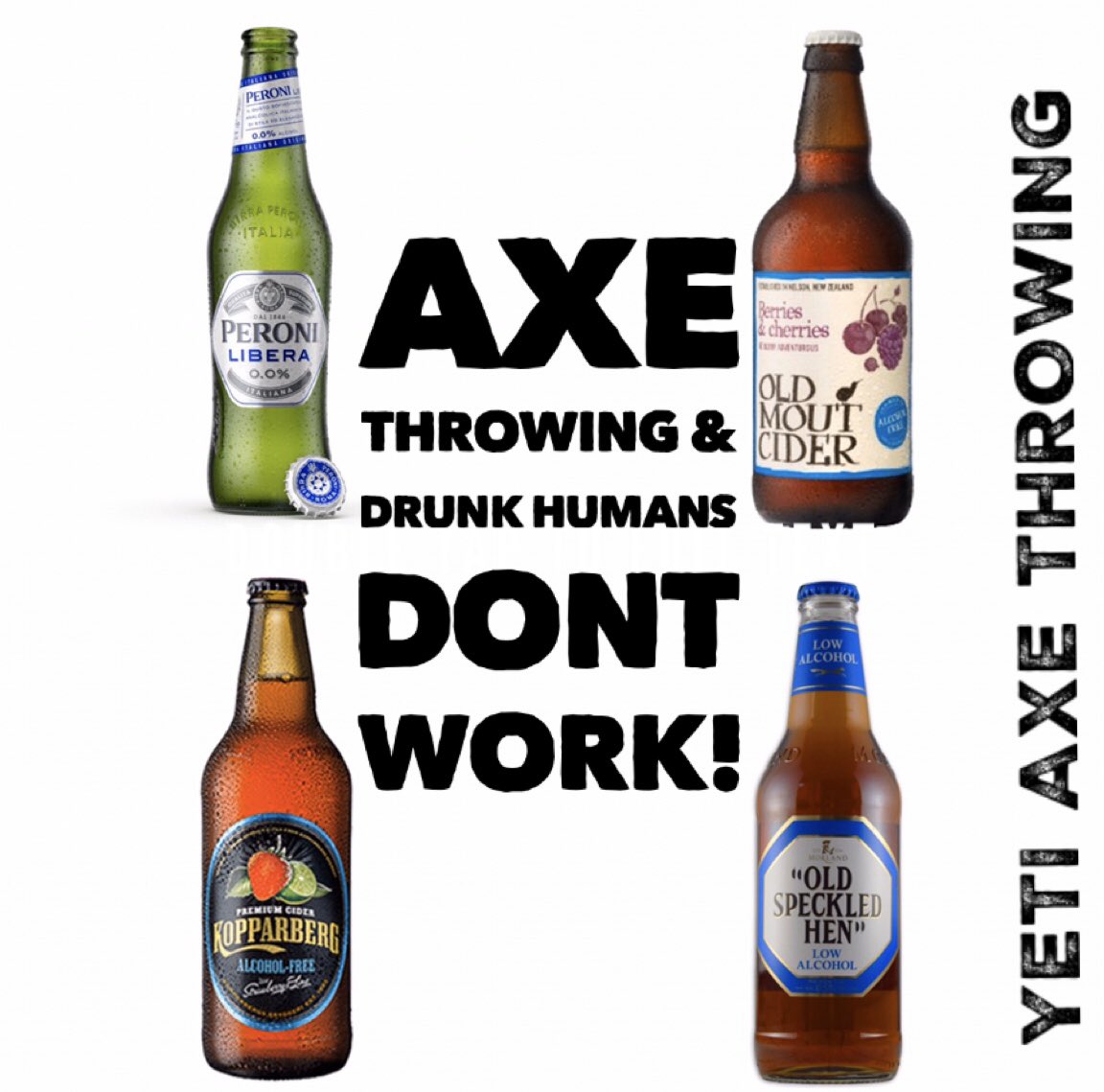YetiAxeThrowing's tweet photo. For us at Yeti Axe Throwing we believe axe throwing and drunk humans don’t work! We also understand there’s nothing nicer than a cold one soooo we will be offering a wide range of non-alcoholic beverages in our bar along with soft drinks, mocktails, slushies &amp; hot drinks! Cheers https://t.co/xyrU9npfTk
