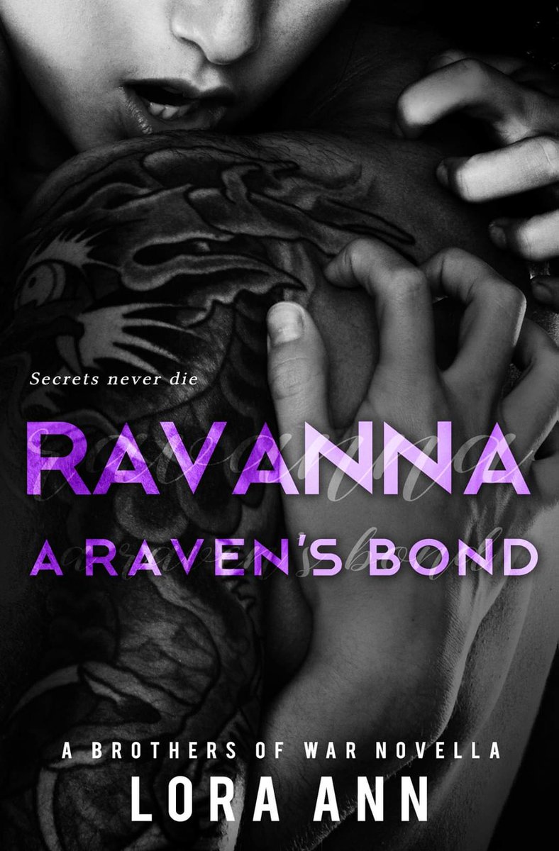 Loraann_'s tweet photo. ☆》COMING SOON《✮ 

Ravanna: A Raven’s Bond
(Brothers of War, 4)
By #LoraAnn
#paranormal #darkfantasy
#preorder

💜Pre-order Ravanna: A Raven's Bond here: https://t.co/uGULRJToQk

Secrets never die.

💜Add to your TBR list: https://t.co/IkUWEhcCZY

#angelsanddevils #ComingSoon https://t.co/Knt7zT87FB