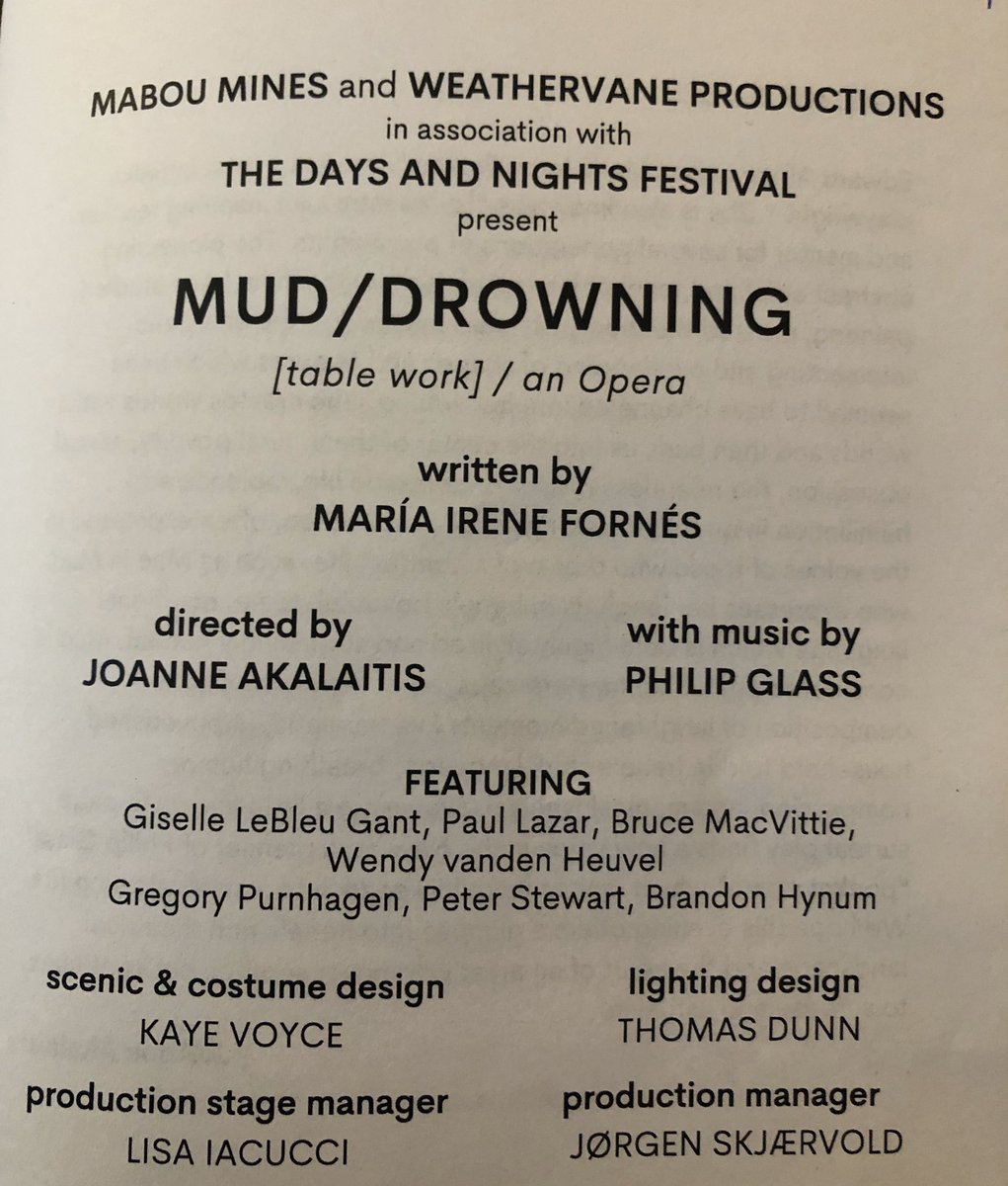 The Mabou Mines production of María Irene Fornés’ MUD/DROWNING filled me with such warm nostalgia for a downtown theatre that I’m pretty sure doesnt exist anymore. Just the names on the program alone! The back slashes!