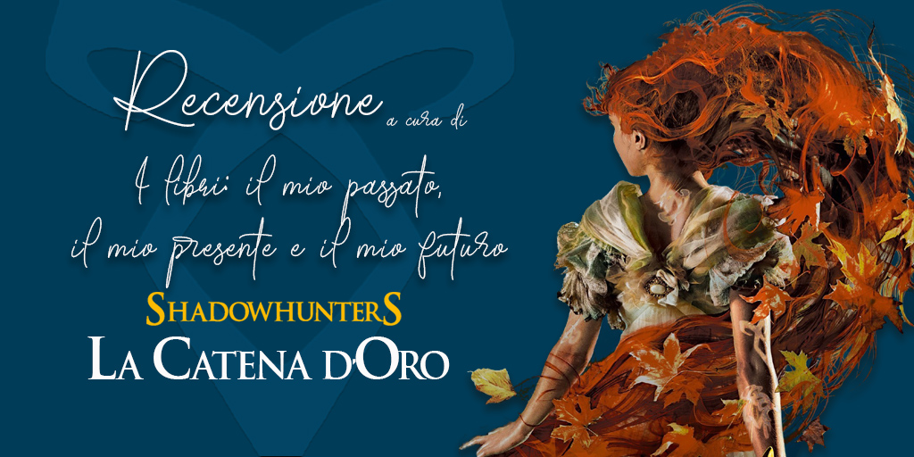 libripaspresfut's tweet photo. #Shadowhunters a rapporto! Nuovo libro, nuova trilogia! 📚Finalmente possiamo parlarvi del primo capitolo della serie #thelasthours, "La Catena d'Oro" @cassieclare ! 
Qui la #review 👉🏼https://t.co/Bk8Vv9u3ee https://t.co/p8ApVEJbc0