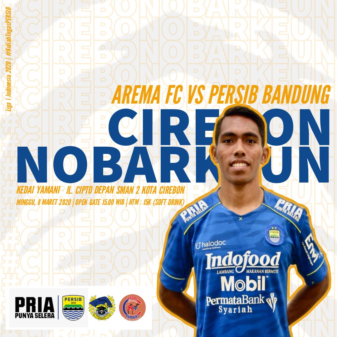 BobotohKampsCRB's tweet photo. [#Cirebon NOBARKEUN] @AremafcOfficial x @persib | Minggu, 8 Maret 2020 | Open Gate 15.00 WIB | Htm 15K (Softdrink) | at KEDAI YAMANI Jl. Cipto Cirebon
Yow Mainkans 🔵⚪@officialvpc @bobotohid @hooliganbdg @wearepersibfans @AboutCirebonID @CirebonBribin @republikbobot0h #PersibDay https://t.co/3sBh6IXH9g