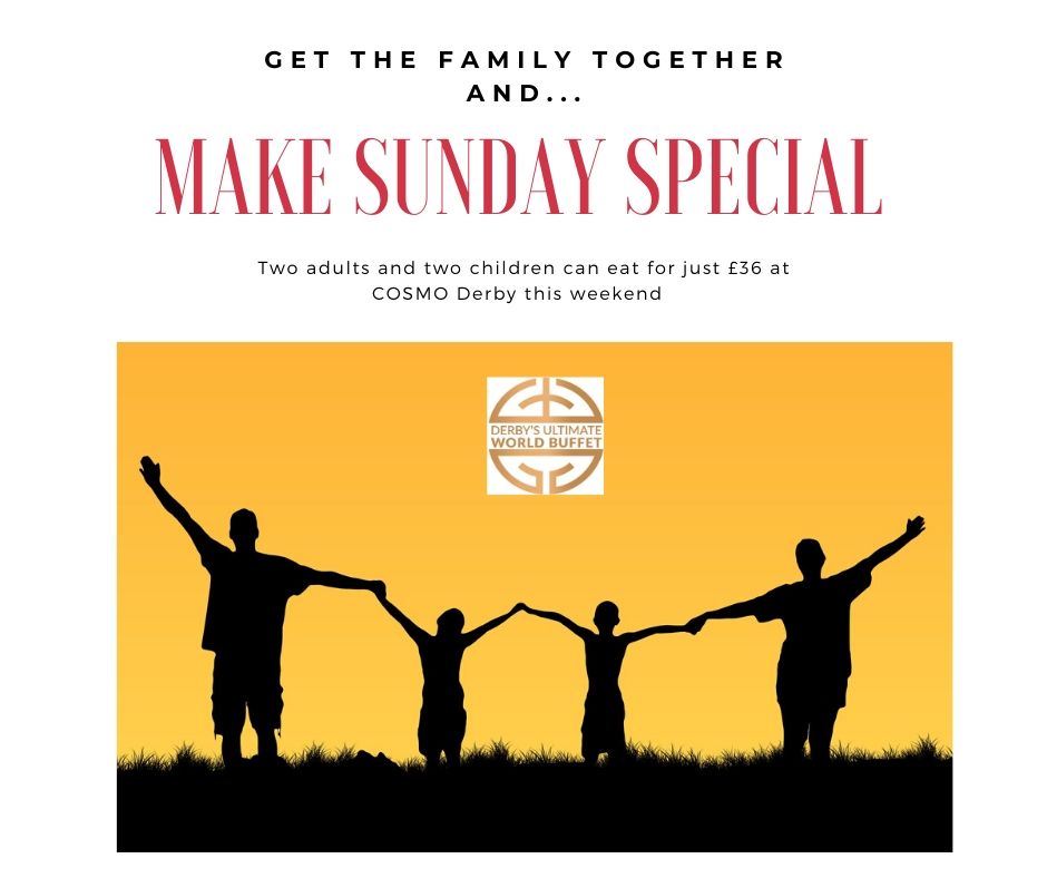 CosmoDerby's tweet image. 😋ENJOY MORE FOR LESS AT COSMO DERBY EVERY SUNDAY 

Make the weekend extra special with our great offer - two adults and two children can eat for just £36 every Sunday.

Offer includes Mother&apos;s Day. 

Booking advisable T&amp;amp;Cs apply - see website for details.
cosmo-restaurants.co.uk