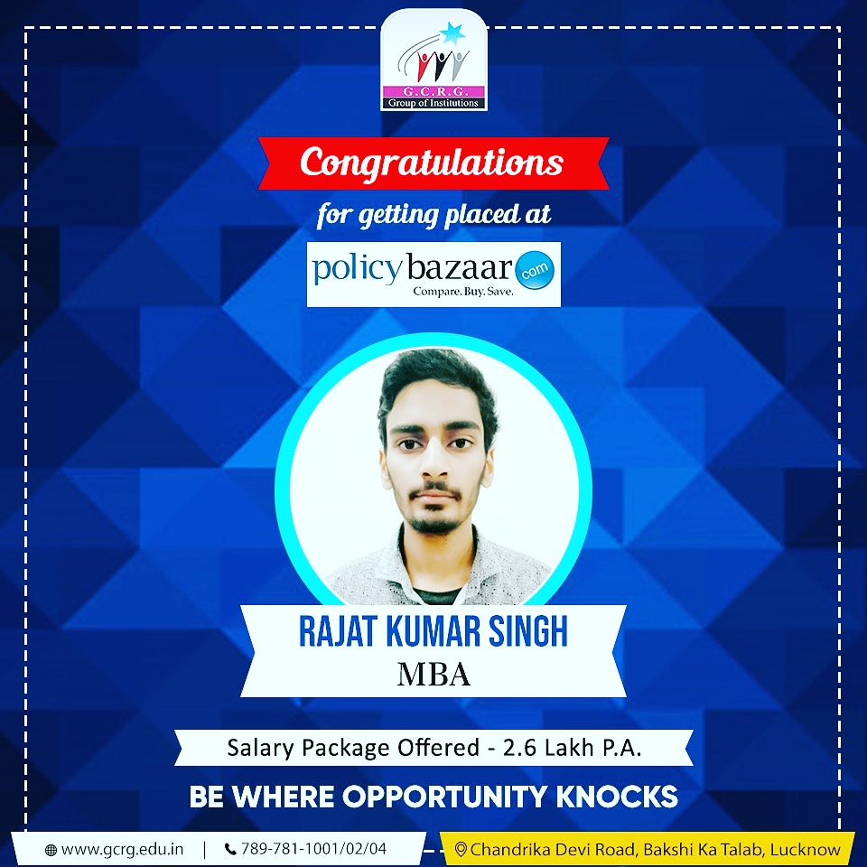 GcrgGroup's tweet photo. Congratulations Mr. Rajat Kumar Singh for getting placed at #Policy_Bazaar
Annual Salary offered 2.6 Lakh.
You have all the qualities needed to succeed, we know you will do great things on this new chapter of your life.
Keep it up!
#GCRG_Group_of_Institutions https://t.co/Fg6EO7XE4H