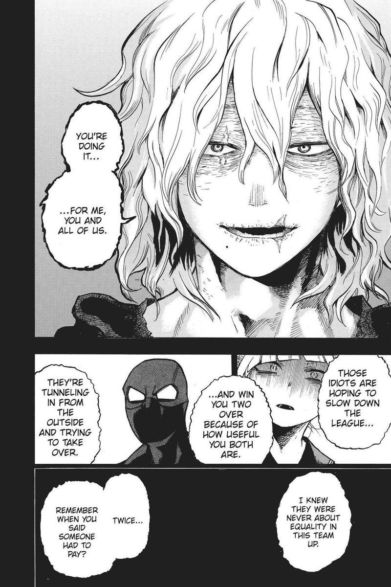 When twice asked shig why were they doin stuff they hate for&pulled up his mask&told shig:"Im a human too,shigaraki",shig then also took his hand away as a respect to show Twice that behind the mask,he,is also a human,basically said,"Im not gonna force u,just do whatever u want.