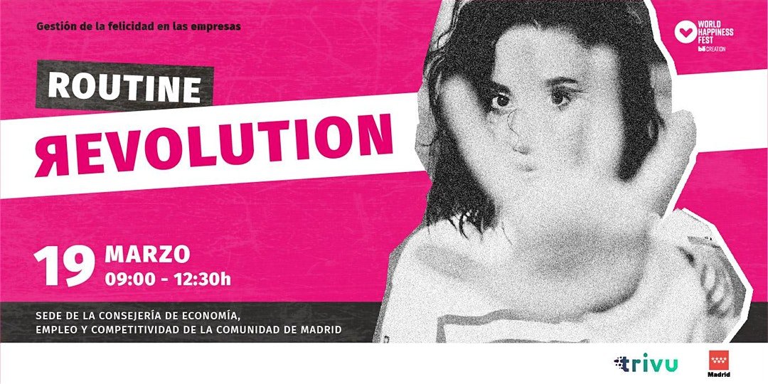 wearetrivu's tweet photo. Madrid se convierte en la capital mundial de la felicidad con el @happiness_fest y nosotros organizamos Routine Яevolution, un evento en el que veremos la forma en la que podemos promover, inspirar y contagiar la felicidad en nuestro entorno de trabajo.
https://t.co/27t8kTvPYa https://t.co/5PvwmQPmOj