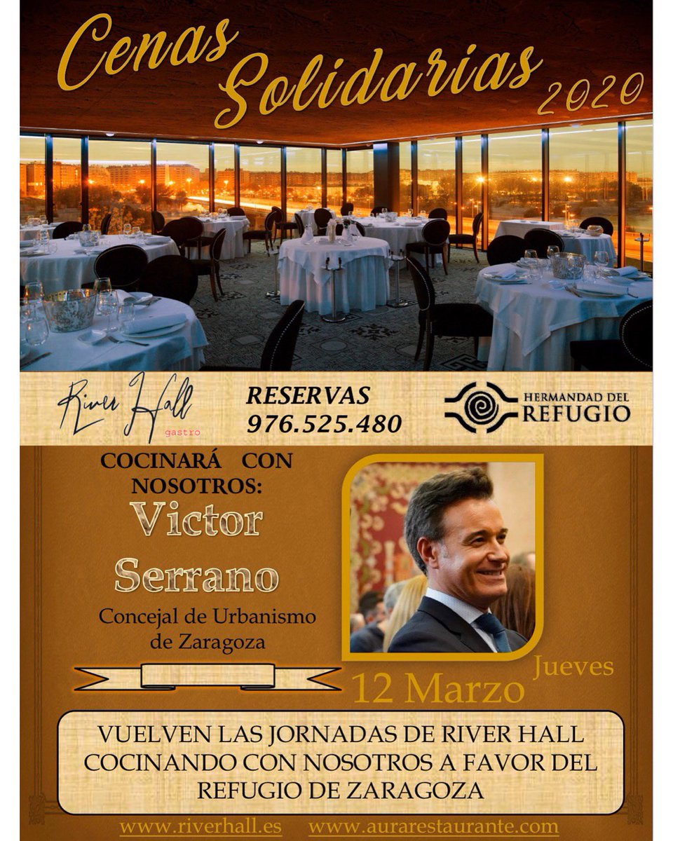 RiverHallGastro's tweet photo. ⚜️JUEVES 12 DE MARZO⚜️ Éste próximo jueves cocinará con nosotros Víctor Serrano (Concejal de Urbanismo de Zaragoza) en la cena solidaria a favor del Refugio.
Ya puedes hacer tu reserva en el 📞 976525480!!
.
#cenasolidaria #porunabuenacausa #riverhallsolidario #riverhall https://t.co/3KSkSuWQyL